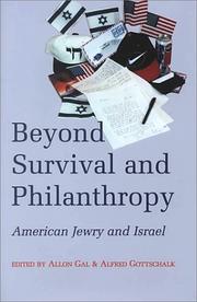 Cover of: Beyond Survival and Philanthropy: American Jewry and Israel