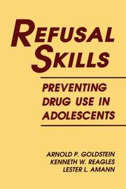 Cover of: Refusal skills by Arnold P. Goldstein