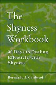 Cover of: The Shyness Workbook by Bernardo J. Carducci