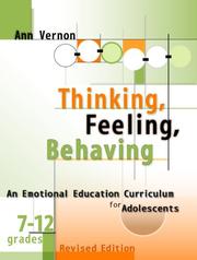 Cover of: Thinking, Feeling, Behaving by Ann Vernon, Ann Vernon