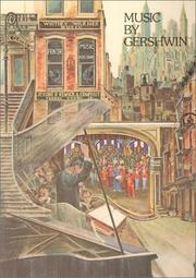 Cover of: Music by Gershwin by George Gershwin, Ira Gershwin