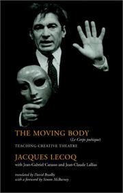 Cover of: The Moving Body | Jacques Lecoq