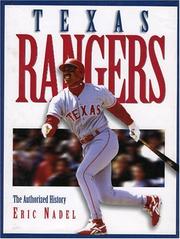 Cover of: Texas rangers: the authorized history