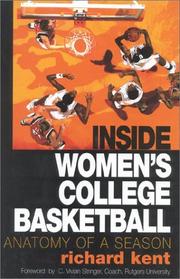 Cover of: Inside Women's College Basketball: Anatomy of a Season