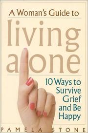 Cover of: A Woman's Guide to Living Alone: 10 Ways to Survive Grief and Be Happy