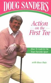 Cover of: Action on the first tee: how to cash in on your favorite sport