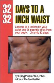 Cover of: 32 Days to a 32-Inch Waist by Ellington Darden
