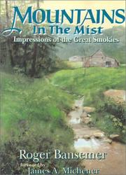 Cover of: Mountains in the mist: impressions of the Great Smokies