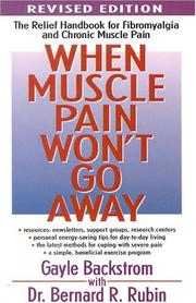 When muscle pain won't go away by Gayle Backstrom