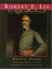 Cover of: Robert E. Lee: a life portrait