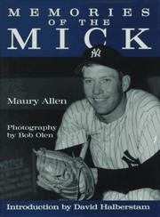 Cover of: Memories of the Mick by Maury Allen