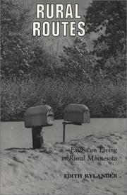 Cover of: Rural routes: essays on living in rural Minnesota