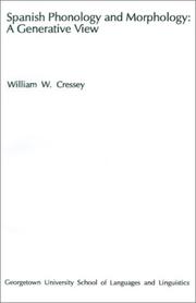 Cover of: Spanish phonology and morphology by William W. Cressey