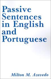 Cover of: Passive sentences in English and Portuguese by Milton Mariano Azevedo
