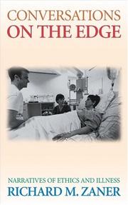 Cover of: Conversations on the Edge: Narratives of Ethics and Illness