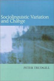 Sociolinguistic Variation and Change by Peter Trudgill