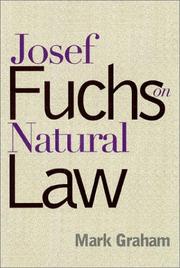 Josef Fuchs on natural law by Mark E. Graham
