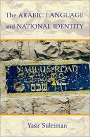 Cover of: The Arabic Language and National Identity: A Study in Ideology