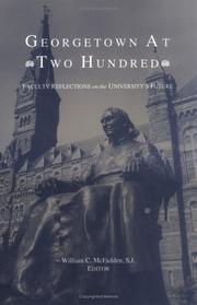 Cover of: Georgetown at two hundred by William C. McFadden, editor.