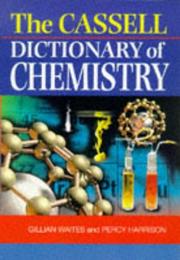 Cover of: The Cassell dictionary of chemistry
