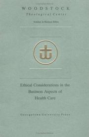 Cover of: Ethical considerations in the business aspects of health care