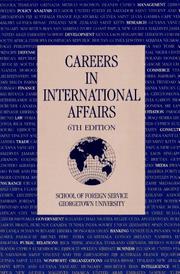 Cover of: Careers in international affairs.