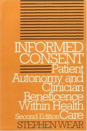 Cover of: Informed consent | Stephen Wear
