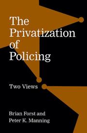 Cover of: The Privatization of Policing | Brian Forst
