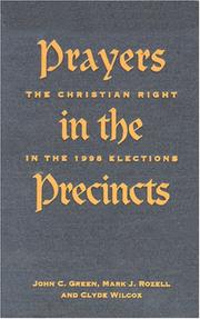 Cover of: Prayers in the Precincts: The Christian Right in the 1998 Elections