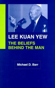 Lee Kuan Yew (NIAS Monographs) by Michael D. Barr