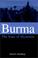 Cover of: Burma, the State of Myanmar