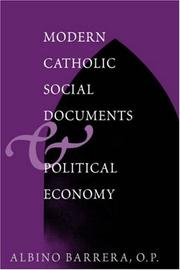 Cover of: Modern Catholic Social Documents and Political Economy