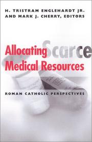 Allocating scarce medical resources by Mark J. Cherry