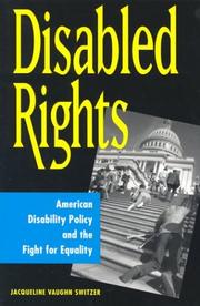 Cover of: Disabled rights: American disability policy and the fight for equality