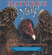 Cover of: Nature's Yucky: Gross Stuff That Helps Nature Work