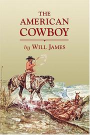 Cover of: The American cowboy by Will James