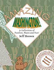 Cover of: Amazing Washington! | Jeff Brown