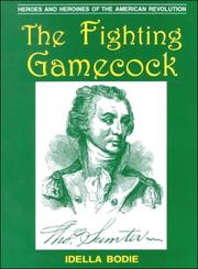 Cover of: The fighting gamecock