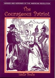 Cover of: The courageous patriot
