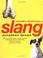 Cover of: Cassell's dictionary of slang