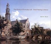 Cover of: The Poetry Of Everyday Life. Dutch Painting in Boston by Ronni Baer