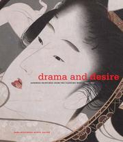 Cover of: Drama and Desire: Japanese Painting from the Floating World, 1690-1850