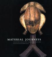 Cover of: Material Journeys by Christraud M. Geary, Stephanie Xatart