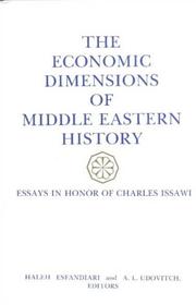 Cover of: The Economic dimensions of Middle Eastern history: essays in honor of Charles Issawi