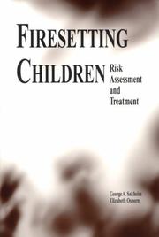 Firesetting children by George A. Sakheim