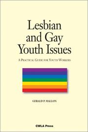Cover of: Lesbian and Gay Youth Issues: A Practical Guide for Youth Workers