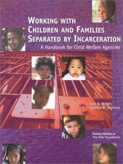 Cover of: Working With Children and Families Separated by Incarceration by Lois Wright, Cynthia B. Seymour