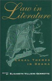Cover of: Law in Literature by Elizabeth Villiers Gemmette