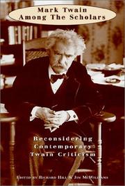 Cover of: Mark Twain Among the Scholars: Reconsidering Contemporary Twain Critcism