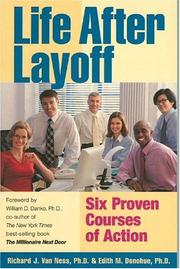 Cover of: Life After Layoff | Richard J Van Ness Phd